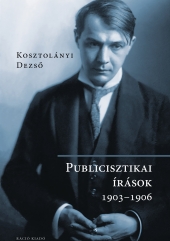 Publicisztikai írások 1903–1906